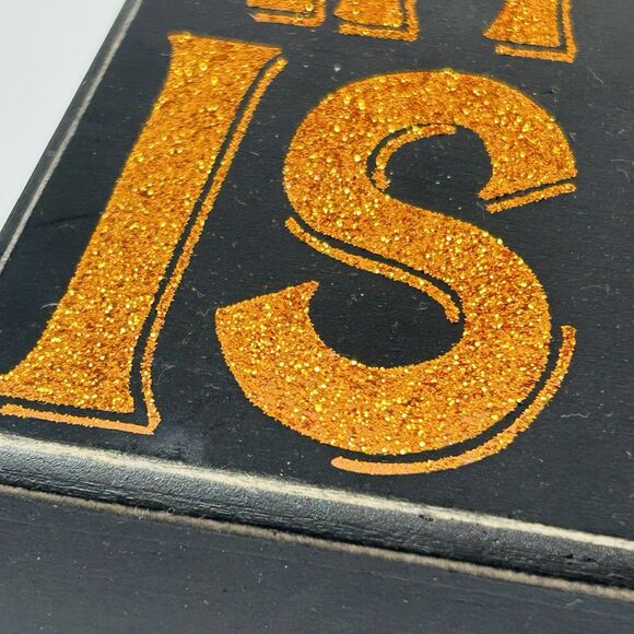 The Witch Is In Black Glitter Orange Wood Box Sign Designs by Kathy 7X10" - Picture 3 of 6